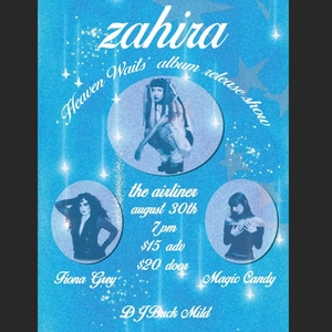 Zahira "Heaven Waits" Album Release Show at The Airliner