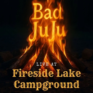 Bad JuJu Cleveland: Bad JuJu at Fireside Lake Campground!!!