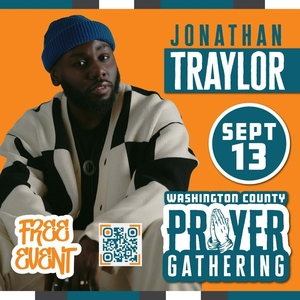 Jonathan Traylor: Washington County Prayer Gathering