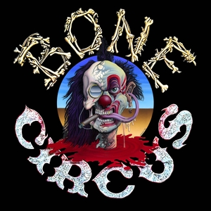 Bone Circus のチケット、ツアー日程とコンサート