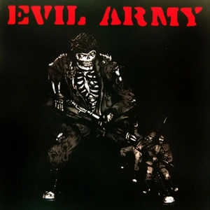 Evil Army Tickets, Tour Dates and Concert