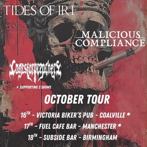 Malicious Compliance Tickets, Tour Dates and Concerts