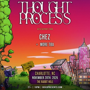 Thought Process Tickets, Tour Dates and Concerts