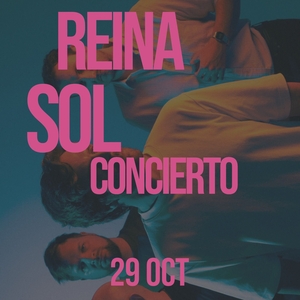 Reina Sol Tickets, Tour Dates and Concerts