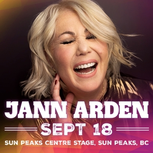 Poster: Jann Arden at Sun Peaks Resort, Sep 18, 2026