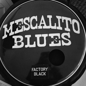 Mescalito Blues