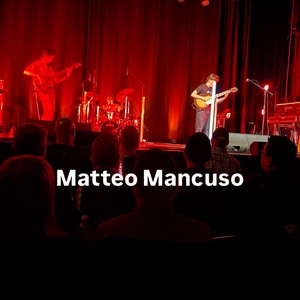 MATTEO MANCUSO at Somerville, MA in Somerville Theatre 2026