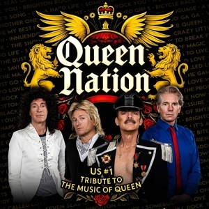 Queen Nation Tickets, Tour Dates and Concert