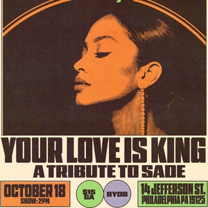 Your Love is King - A Tribute to Sade Tickets, Tour Dates and Concerts