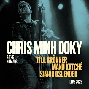 Chris Minh Doky Tickets, Tour Dates and Concerts