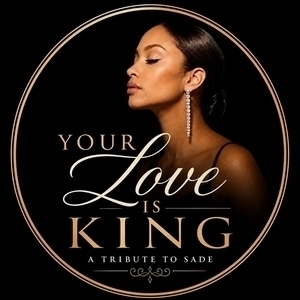 Your Love is King - A Tribute to Sade