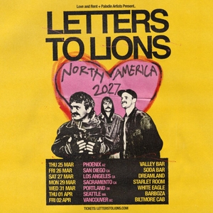 Letters to Lions Tickets, Tour Dates and Concerts