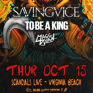 Saving Vice Tickets, Tour Dates and Concerts