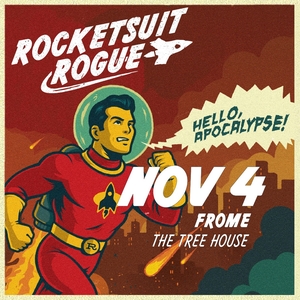Rocketsuit Rogue Tickets, Tour Dates and Concerts