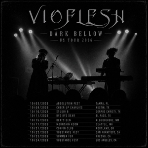 vioflesh Tickets, Tour Dates and Concerts