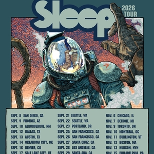 Sleep Tickets, Tour Dates and Concerts
