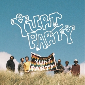 Yurt Party