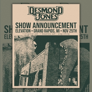 Desmond Jones Tickets, Tour Dates and Concerts