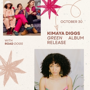 Kimaya Diggs Tickets, Tour Dates and Concerts