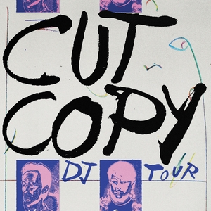 Cut Copy Tickets, Tour Dates and Concerts