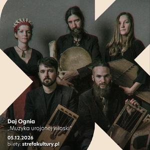 Daj Ognia Tickets, Tour Dates and Concerts