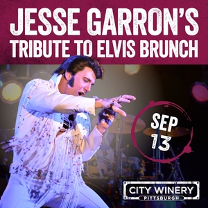 City Winery presents Jesse Garron's Tribute to Elvis Brunch