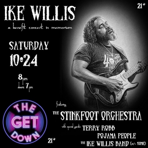 The Stinkfoot Orchestra: Ike Willis - a benefit in memoriam with the Stinkoot Orchestra & friends
