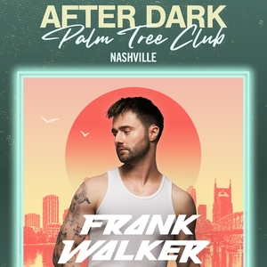 FRANK WALKER Tickets, Tour Dates and Concerts