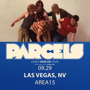 Parcels Tickets, Tour Dates and Concerts
