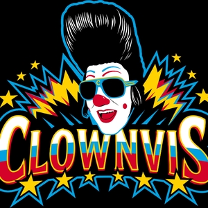 Clownvis Tickets, Tour Dates and Shows