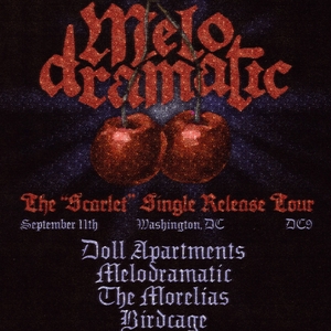 Melodramatic Tickets, Tourdaten und Konzerte