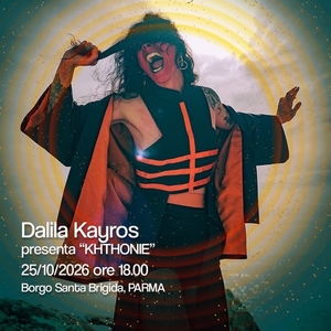 Dalila Kayros Tickets, Tour Dates and Concerts