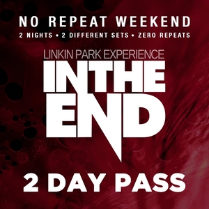 In The End Tickets, Tour Dates and Concerts