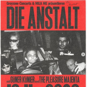 Die Anstalt Tickets, Tour Dates and Concerts