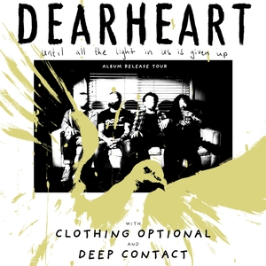 Dearheart Tickets, Tour Dates and Concerts