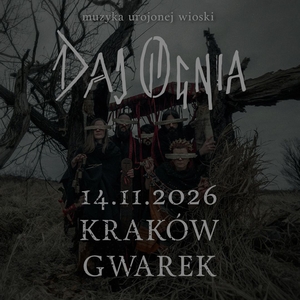 Daj Ognia Tickets, Tour Dates and Concerts
