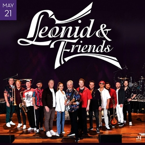 Leonid & Friends Tickets, Tour Dates and Shows