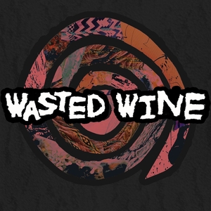 Wasted Wine Tickets, Tour Dates and Concert