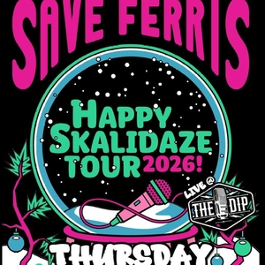 Save Ferris Tickets, Tour Dates and Concerts
