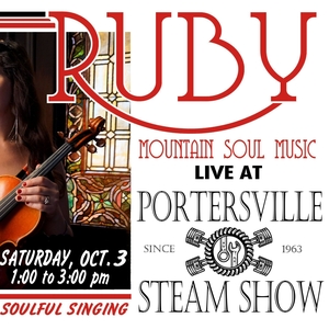 Ruby - Mountain Soul Music: Ruby at the Portersville Steam Show