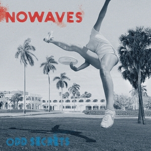 Nowaves Tickets, Tour Dates and Concert
