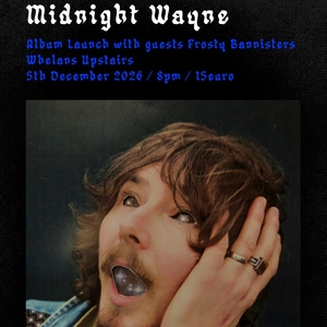 Midnight Wayne Tickets, Tour Dates and Concerts