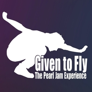 Given To Fly - the Pearl Jam Experience
