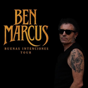 BEN MARCUS Tickets, Tour Dates and Concerts