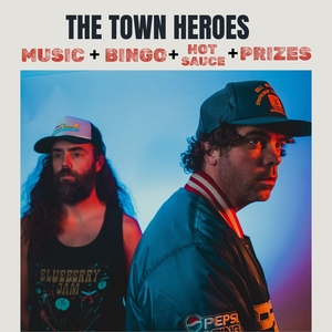 The Town Heroes Tickets, Tour Dates and Concerts