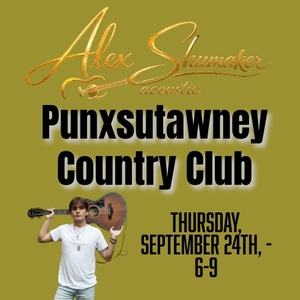 Alex Shumaker Acoustic at the Punxsutawney Country Club