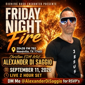 Alexander Di Saggio Needville Tickets, Burning Bush Encounter Sep