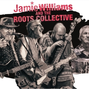 Jamie Williams & the Roots Collective Tickets, Tour Dates and Concert