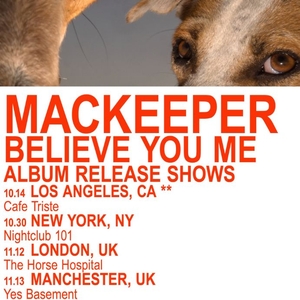 Mackeeper Tickets, Tour Dates and Concerts