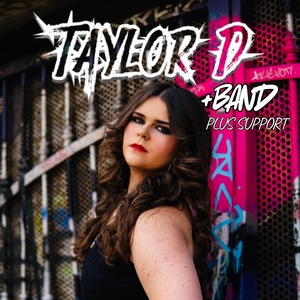 Taylor D Tickets, Tour Dates and Concerts